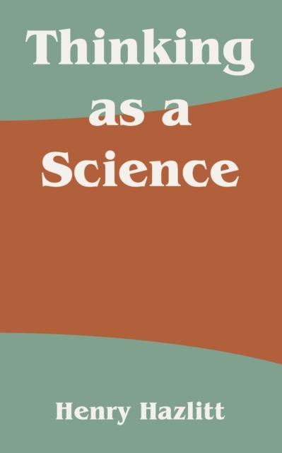 The Thinking As a Science Book