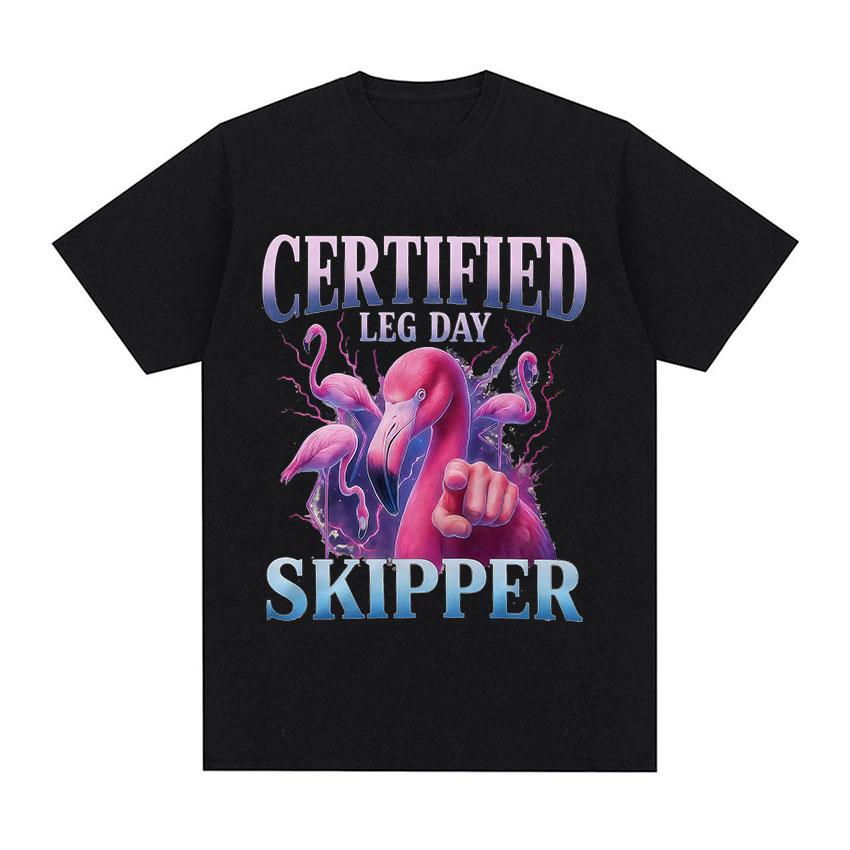 

Certified Leg Day Skipper Funny Flamingo Gym Meme TShirt Men Women Fashion Oversized T Shirt Casual ONeck 100 Cotton T Shirts 4XL