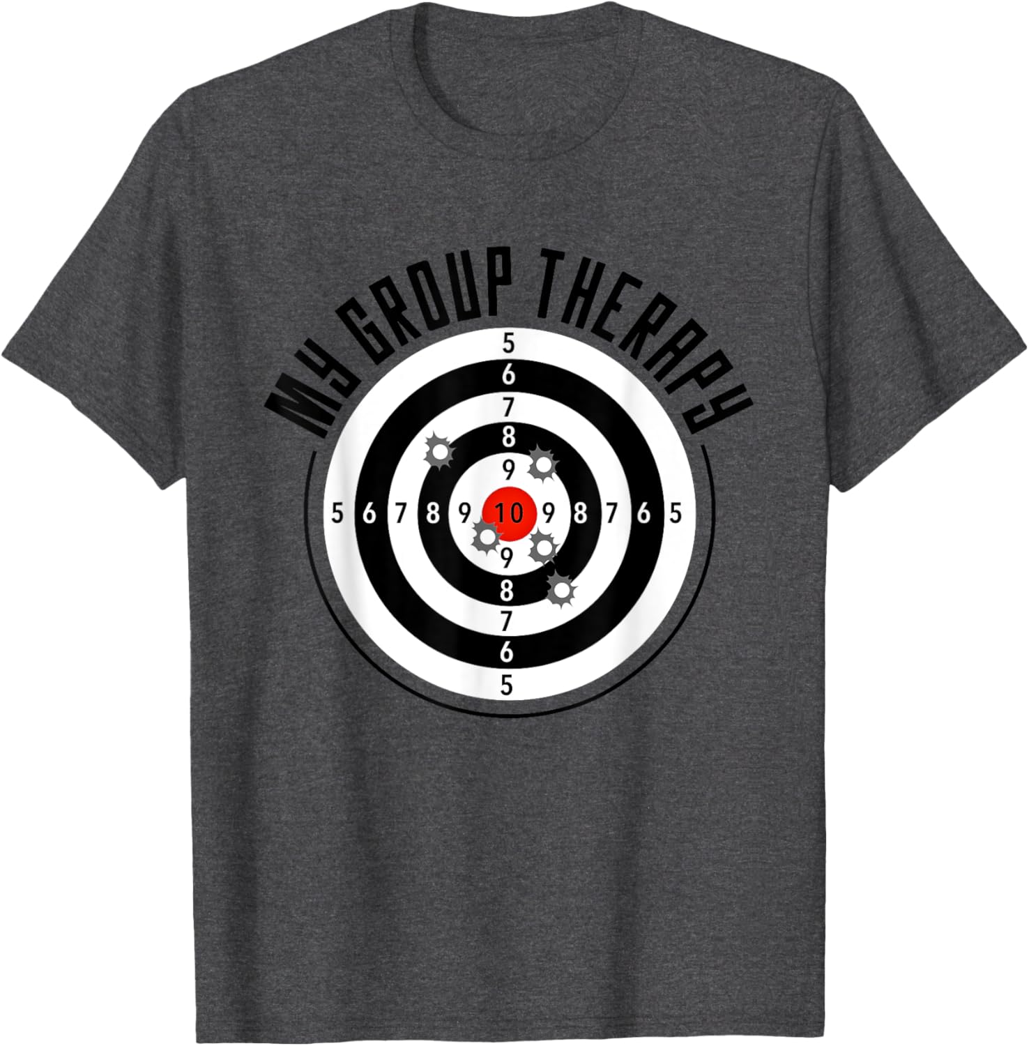 

My Group Therapy Funny Gun Shooting Range Gift TShirt 100 Cotton ONeck Short Sleeve Summer Casual Mens Tshirt Streetwear 4XL