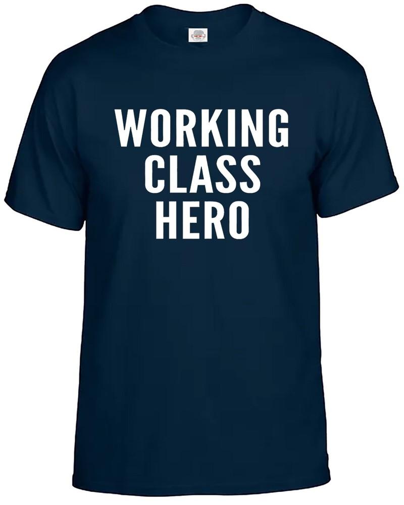 Working Class Hero Tshirt Mens 100 Cotton Funny Novelty Gift Work Top Tee