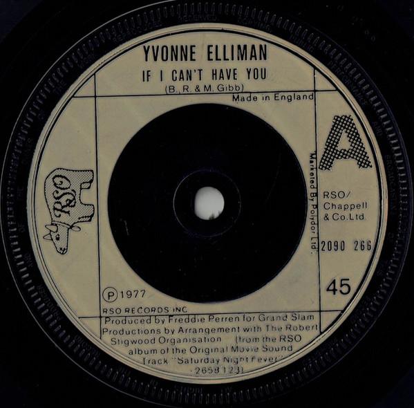 

7inch Record YVONNE ELLIMAN - If I Can t Have You 2090266 RSO 1977 UK Pop Used