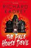 The Pale House Devil by Richard Kadrey Paperback Book 9781835413623