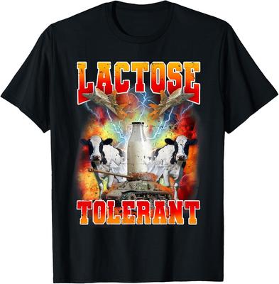 Lactose Tolerant - Funny Sarcasm Meme Funny Lactose Tolerant T-Shirt