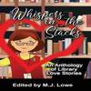 Whispers In the Stacks An Anthology of Library Love Stories By... 9781642475937