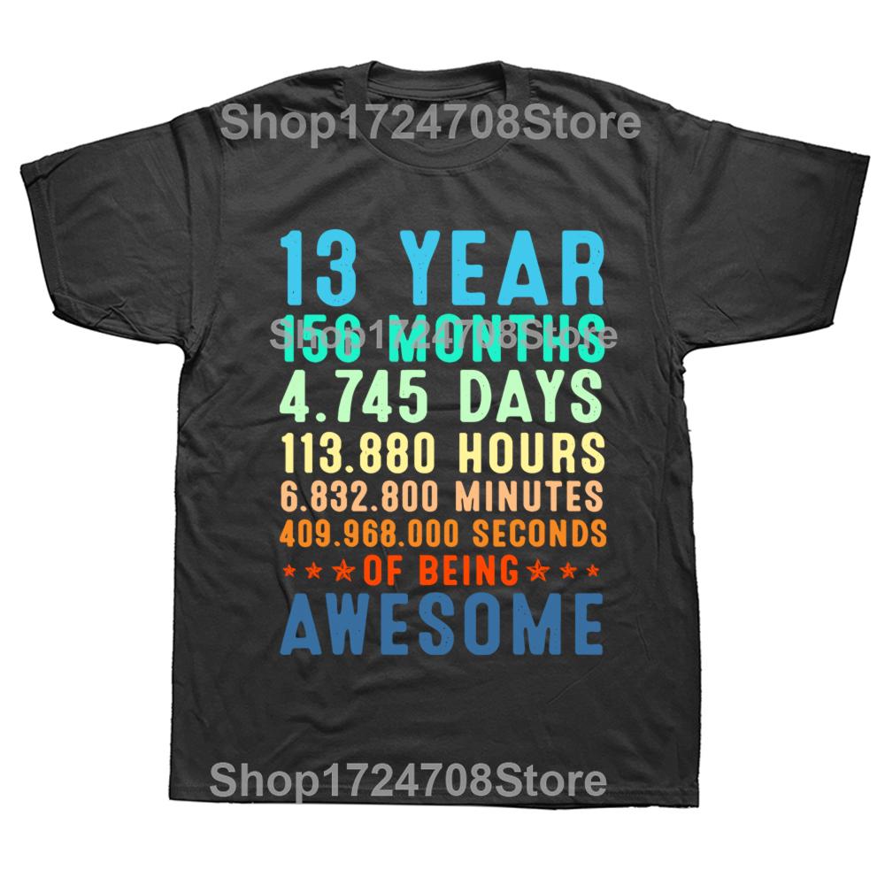 Birthday 13th 13 Years Old Vintage Retro 156 Months T Shirts Summer Streetwear Short Sleeve Official Teenager Gifts Tshirt