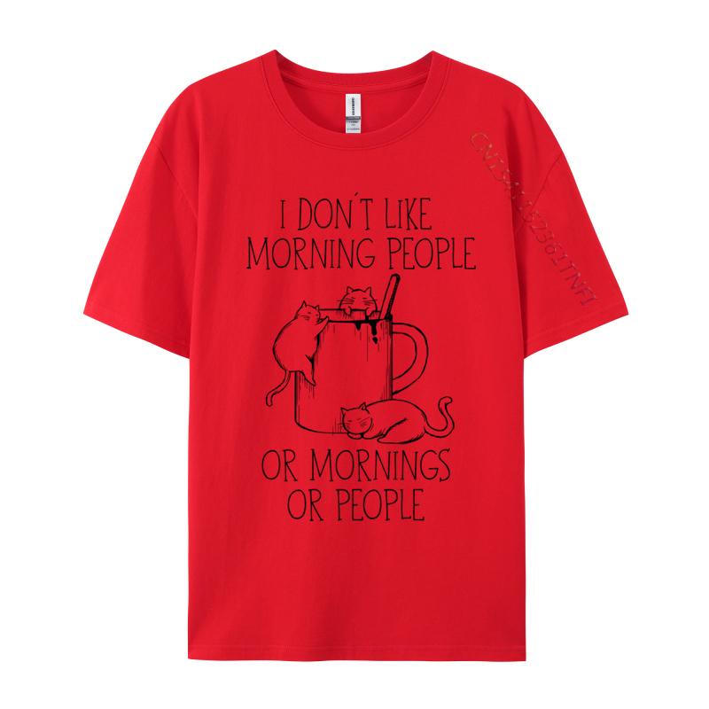 I Hate Morning People And Mornings And People Coffee Cat Cotton Unisexs Casual Unisex Tshirt Camisa Tops Shirt Retro Unique