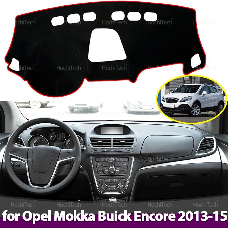 for Opel Mokka Buick Encore 2013 2014 2015 Accessories Sunshade Car Accessories Dashboard Cover Dash Board Mat Carpet Pad