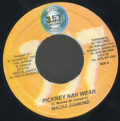 7inch Record MACKA DIAMOND / MEGA BANTON - Pickney Nah Wear / My Good Face None 357 Records 2005 Jamaica Reggae, Ska & Dub Used