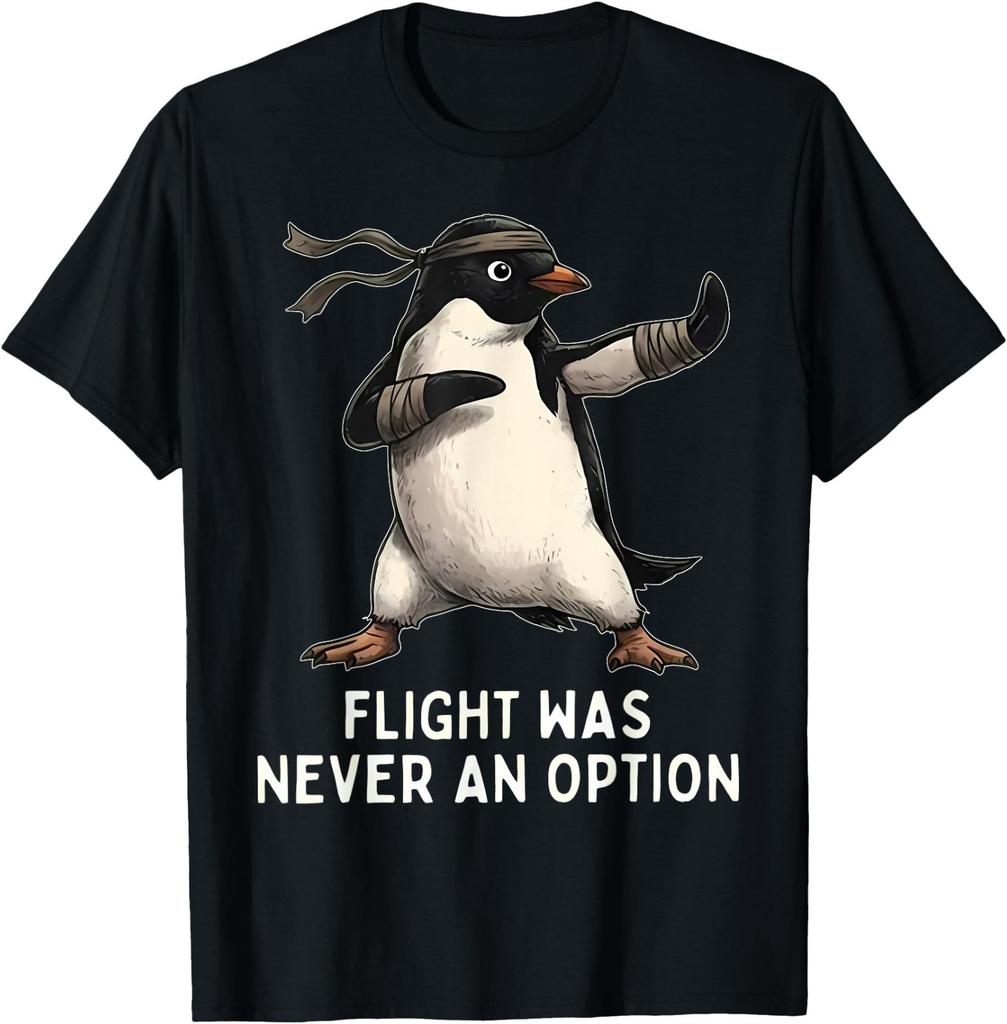 Flight was Never an Option Penguin Taekwondo Martial Arts T-Shirt
