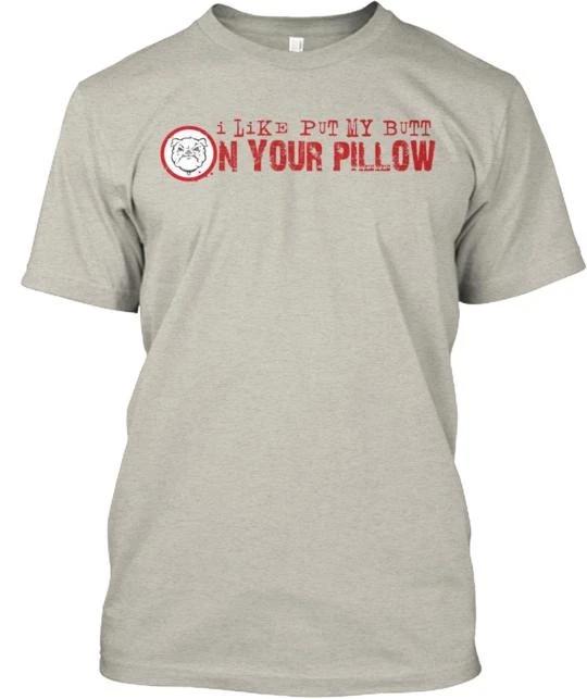 Put My Butt TTshirt Made in the USA Size S to 5XL XL