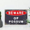 Vintage Aluminum Sign with Opossum 8x12 Inch for Bar