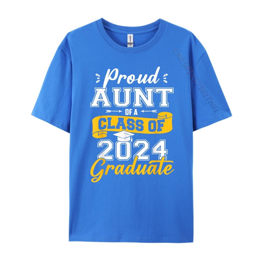 Graduation Proud Aunt Of A Class Of 2025 Graduate Free Shippping Clothes Fall Luxury TShirt Big And Tall New Years Eve