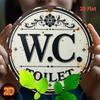 Vintage WC Toilet Sign. Round Aluminum Plaque with Floral Design for Farmhouse or Cafe.