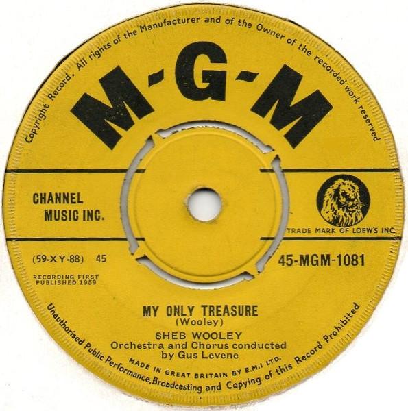 

7inch Record SHEB WOOLEY - My Only Treasure 45MGM1081 MGM Records 1959 UK Country/Folk Used