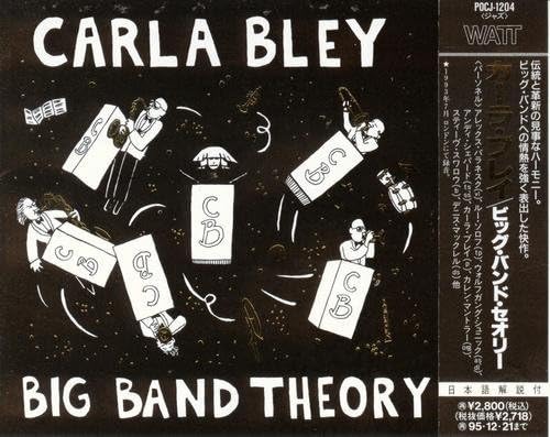 

CD CARLA BLEY, ASHLEY SLATER, LOU SOLO - Big Band Theory POCJ1204 Japan ObiJazz Used