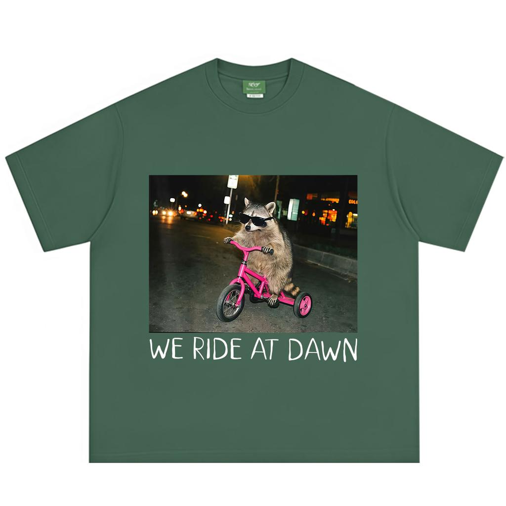 We Ride At Dawn Funny Raccoon Meme Tshirt Unisex Unisex Aesthetic Trend Tshirt Summer Casual Cotton Oversized Tshirts Streetwear