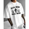 European Size Proud Dad Graphic Tee - "Real Men Make Twins" Print, Casual Summer T-Shirt for Him, Soft Stretch Fabric, Round Neck, Everyday Tshirt