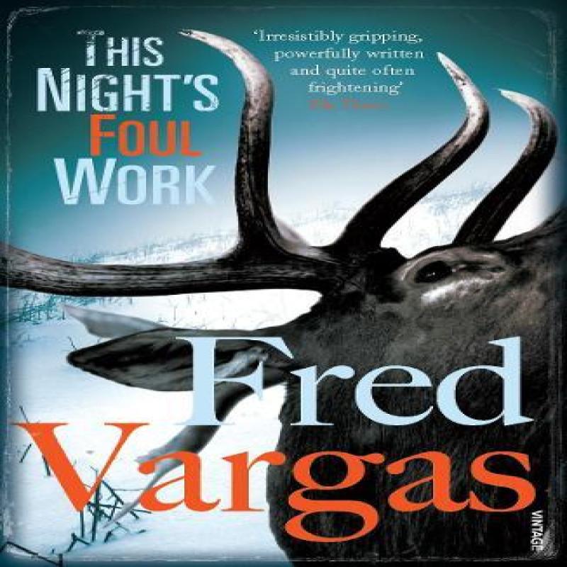 This Nights Foul Work by Fred Vargas Paperback Book 9780099507628
