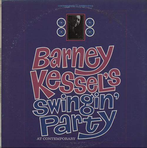 LP Record BARNEY KESSEL  Barney Kessels Swingin Party At C S7613 CONTEMPORARY 1963 US Jazz Used