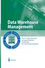 The Data Warehouse Management : Das St. Galler Konzept Zur Ganzheitlichen Gestaltung Der Informationslogistik Book