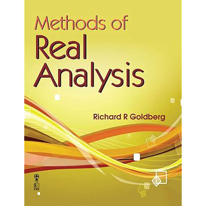 Methods Of Real Analysis (Pb 2020) Methods Of Real Analysis By Goldberg, R.R., Oxford