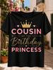 Cousin Of The Birthday Princess Simple Gold Crown Pink Hearts And Elegant Pink Gold Lettering Unisex All Tshirt