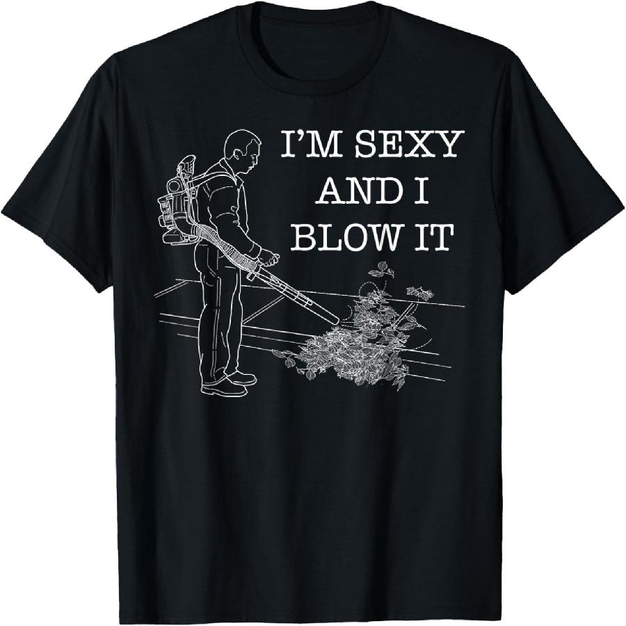 Unisex T-shirt Leaf Blower Funny Blower Gardening Tool Leafblower Fun Gift T-Shirt