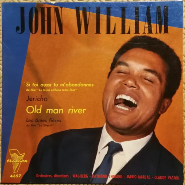 7inch Record JOHN WILLIAM - Si Toi Aussi Tu M'Abandonnes  4357 Trianon 1962 France Jazz Used