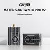 GEPRC MATEN 5.8G 3W VTX PRO V2 FPV Video Transmitter