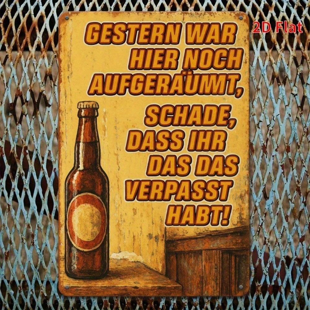 German Humor Metal Sign Funny Quote Vintage Decor Iron Art Wall Plaque 8x12 Inches
