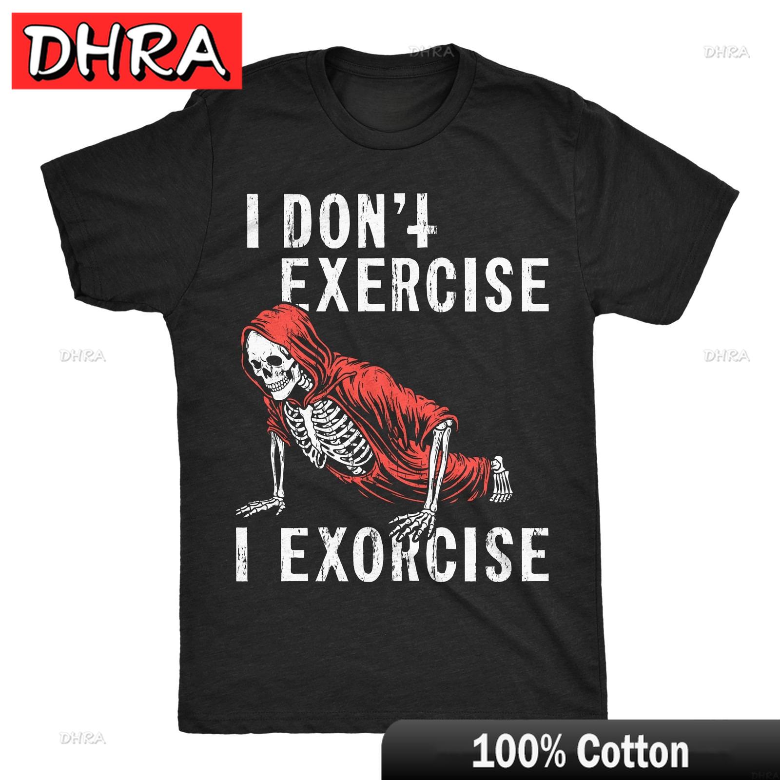 Unisexs Funny T Shirts I Dont Exercise I Exorcise Sarcastic Demon Graphic Novelty Tee Chill Hip Hop Harajuku Stylish Unisex Punk S