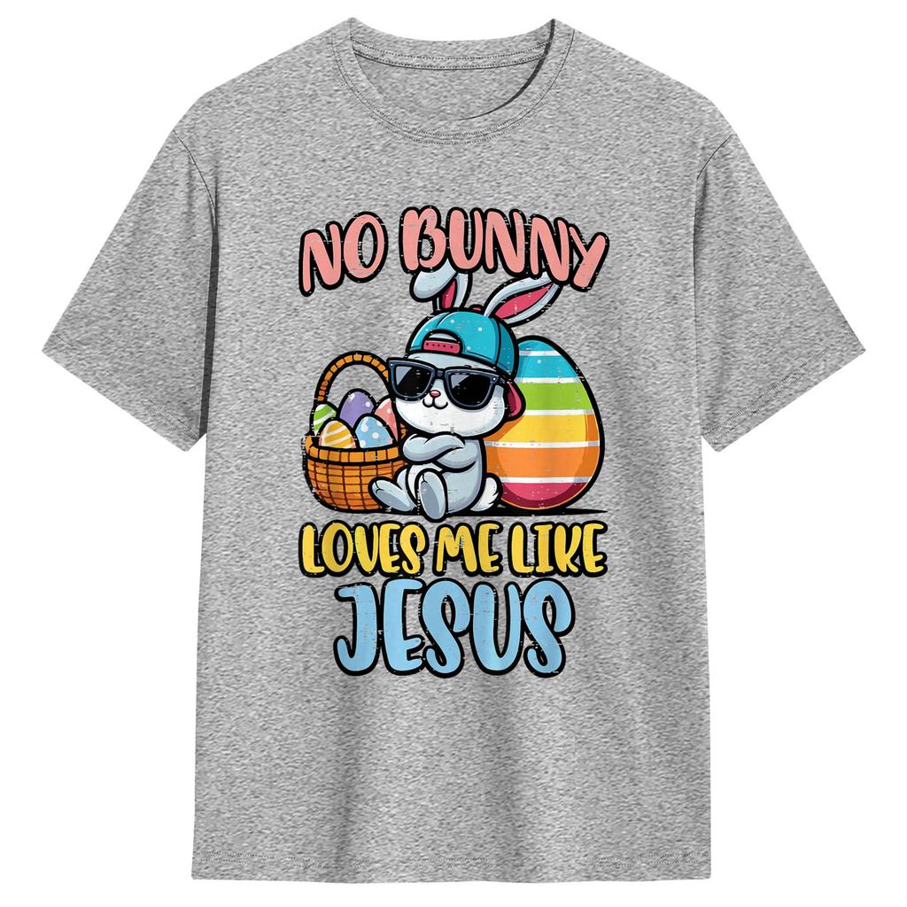 No Bunny Loves Me Like Jesus Easter TShirt Summer Cotton TShirts Unisexs Harajuku Design Tee Shirt ShortSleeve Vintage Top Tees
