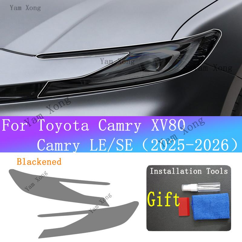 For Toyota Camry XV80 LE SE Exterior Front Lamp Black Anti-Scratch Sticker Headlight Transparent Protective Film BC Pillar Films