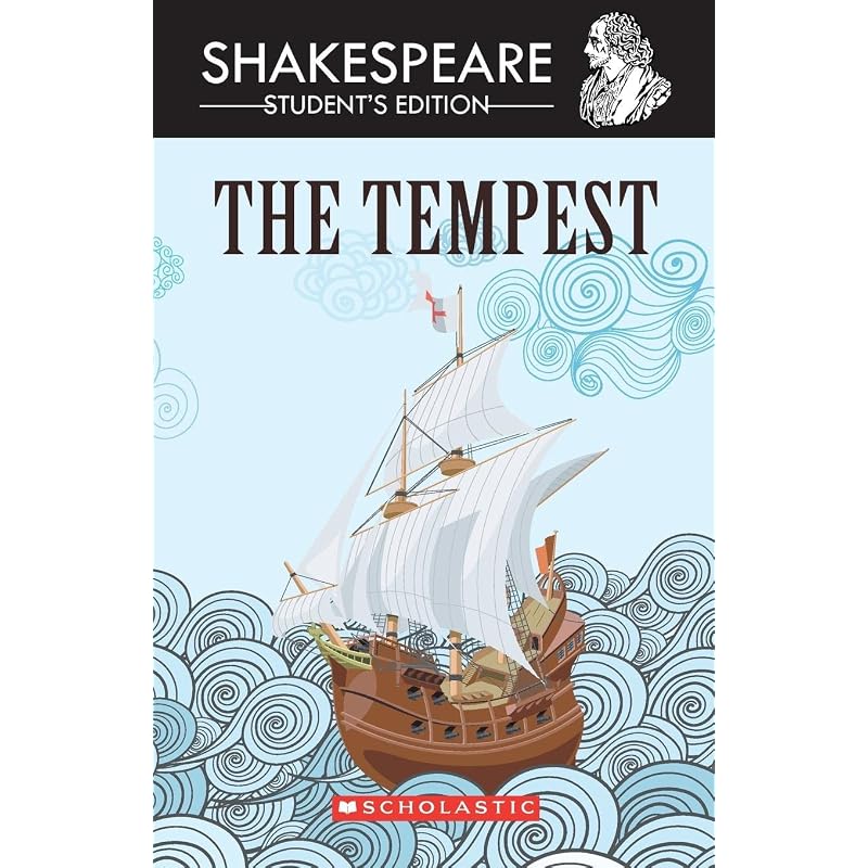 Shakespeare Readers: The Tempest The Tempest Is Set On A Remote Island