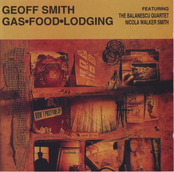 CD GEOFF SMITH - Gas ? Food ? Lodging KWCD27 Kitchenware Rec 1993 UK Classical Used