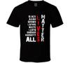 Black Asian Brown Latino Unborn All Lives Matter No Hate Gift T Shirt