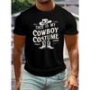 Men's Summer T-shirt, Cowboy Costume Graphic Print Short Sleeve Tees Trend Casual Tops For Daily Life, Big & Tall Guys