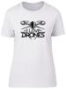 I Love Drones Womens T-Shirt Funny Drone Lover Ladies Gift Tee
