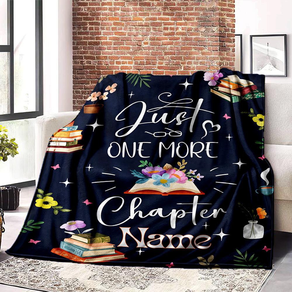 Just One More Chapter Home Customize Your Name Blankets Comfortable Soft Lightweight Allseason Multipurpose Blanket For Picnics Sofas Offices Beds