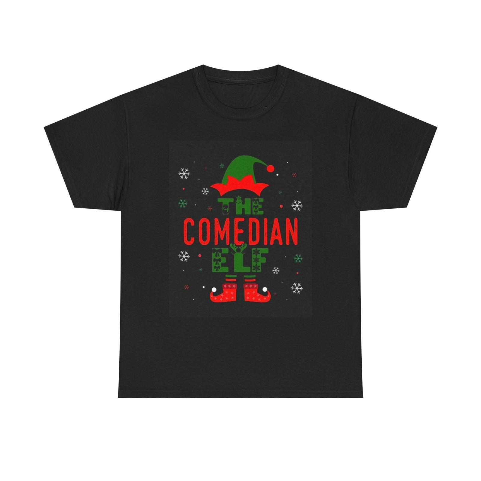 The Comedian Elf Graphic T Shirt Funny Christmas Santa Unisex Heavy Cotton Tee XXL