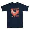 Awesome Sauce Rooster Funny Picture Of Chicken Meme Humor Quote Unisex's T-Shirt