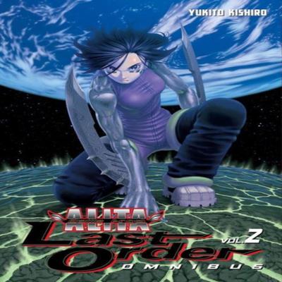 Battle Angel Alita Last Order Omnibus 3 by Yukito Kishiro Paperback Book 9781612622934