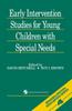 Kniha Early Intervention Studies for Young Children with Special Needs