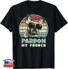 Pardon My French - Divertente Retro Frenchie _ Bulldog Francese Regalo Uomo T-Shirt Unisex