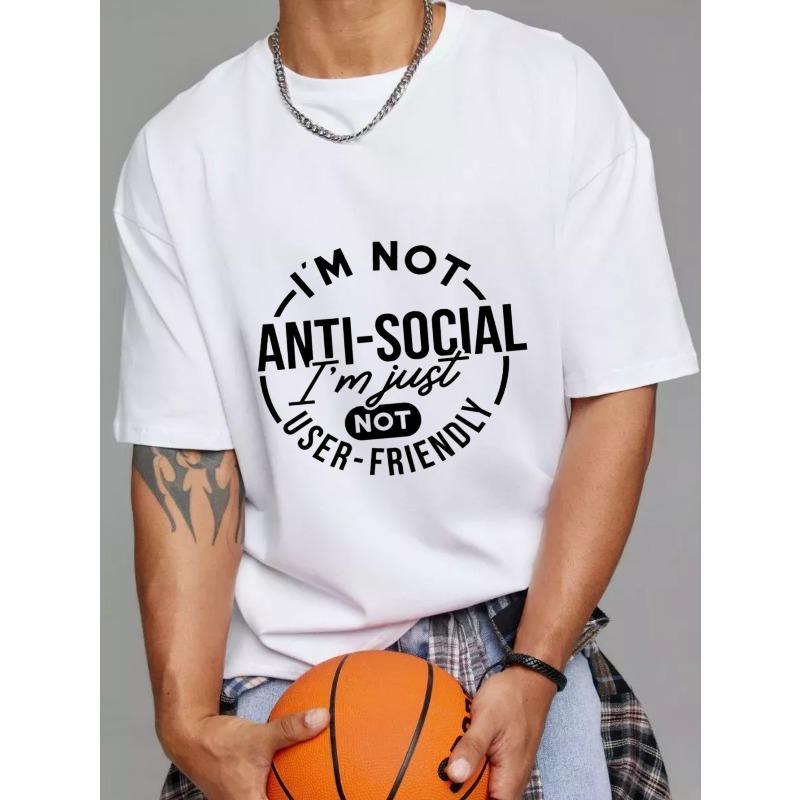 

White T-Shirt with I M Not Anti Social I M Just Not User Friendly Graphic Print for Casual Wear XXXXL белый