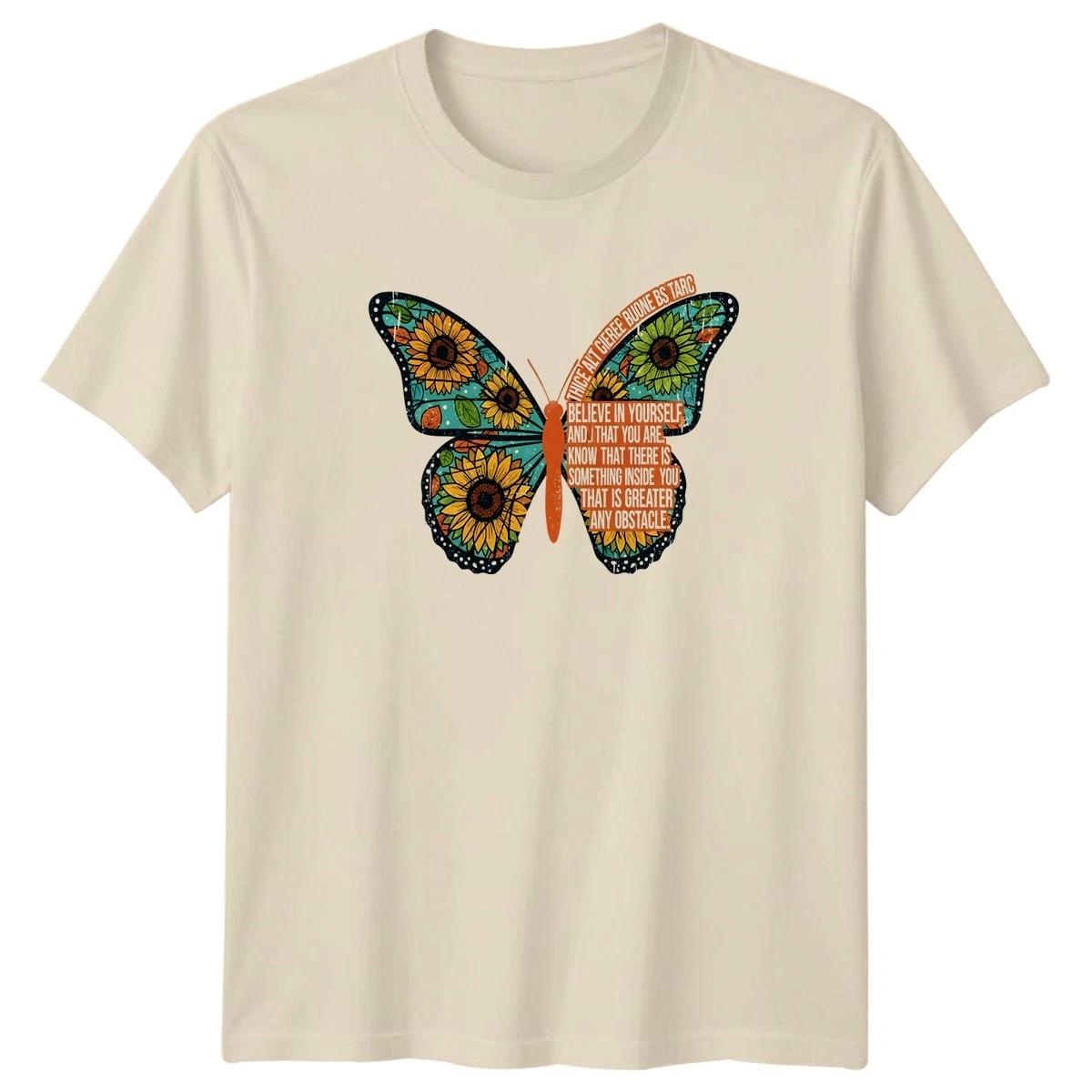 Believe In Yourself And That Womens T-Shirt Sunflower Butterfly Gift For Her S