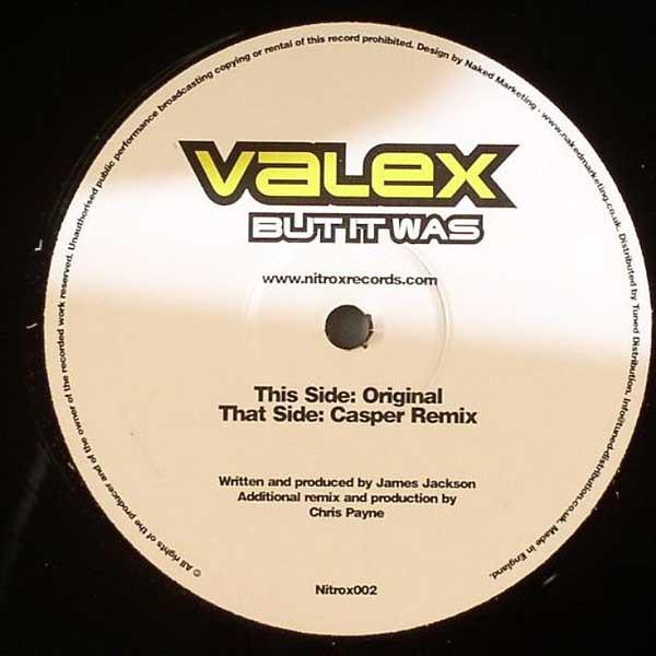 

12inch Record VALEX - But It Was NITROX002 Nitrox Records 2005 UK Dance & Electronica Used