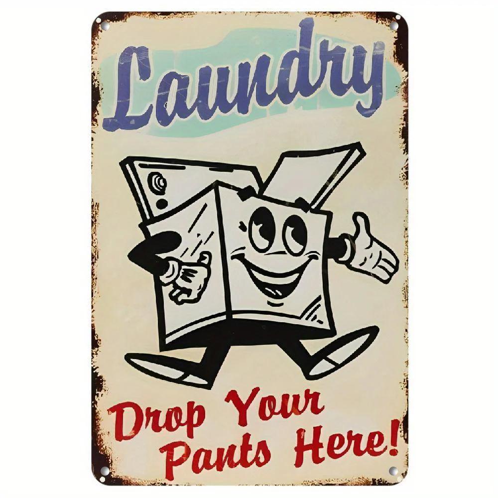 

Tinplate ArtHEMITONG Laundry Drop Your Pants here Metal Sign Vintage Garage Wall Decor Rat Rod Stickers 20x30cm（7.8x11.8inch）