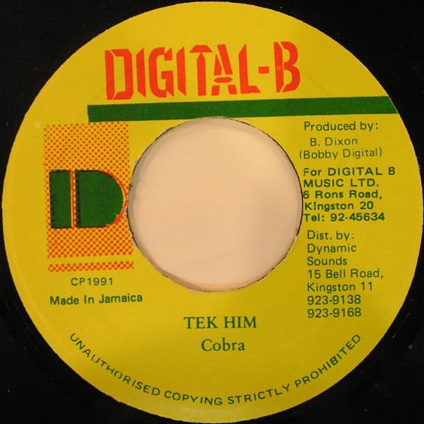 

7inch Record MAD COBRA - Tek Him NONE Digital-B 1991 Jamaica Reggae, Ska & Dub Used