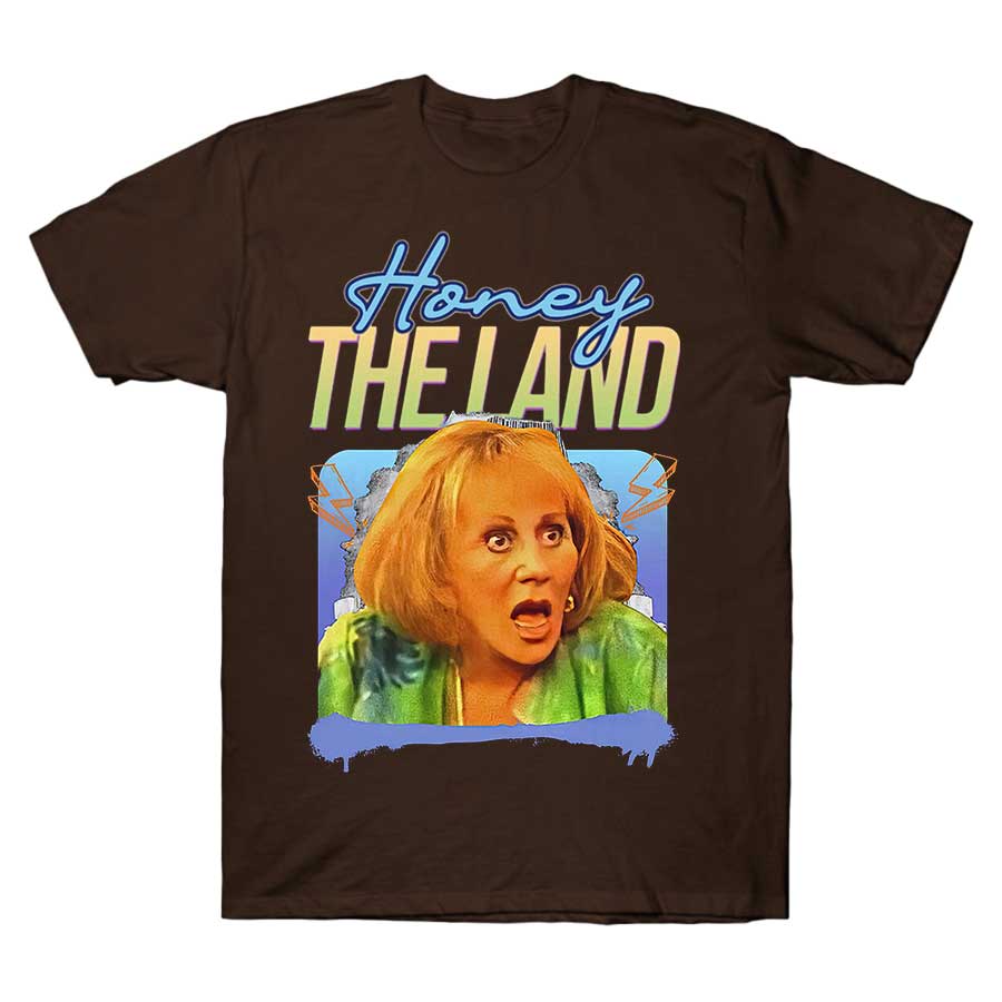 Honey, The Land! Sylvia Browne T-shirt For Men Women 100% Cotton T Shirts Short Sleeve Tops 1012-2